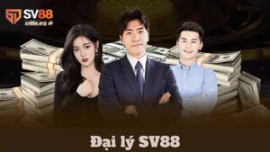 Chương Trình Đại Lý SV88 Kiếm Tiền Bền Vững Uy Tín Nhất #1